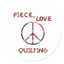 Piece, Love & Quilting Sticker