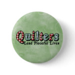 Pieceful Life buttons