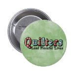 Pieceful Life Button