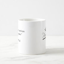 PieceWellQuote Coffee Mugs