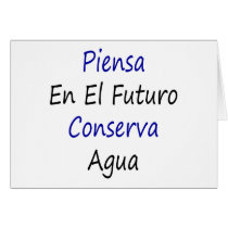 Piensa En El Futuro Conserva Agua Cards