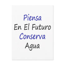 Piensa En El Futuro Conserva Agua Postcard