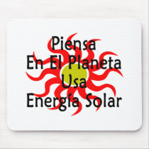 Piensa En El Planeta Usa Energia Solar mousepads