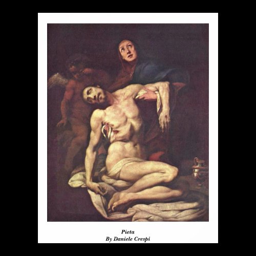 Pieta. By Daniele Crespi Posters