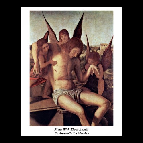 Pieta With Three Angels By Antonello Da Messina Poster