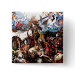Pieter Bruegel's "The Fall Of The Rebel Angels" Pinback Button