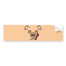 pig fever. bumper stickers