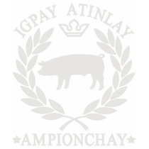 Pig Latin t-shirts by raggedshirts Pig Latin t-shirts