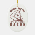 PIG TO BACON custom color ornament