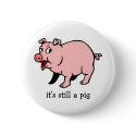 Pig with Lipstick - Button by TwentyThreeLetters Pig with Lipstick - Button