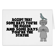 Pigeon Or Statue Greeting Cards