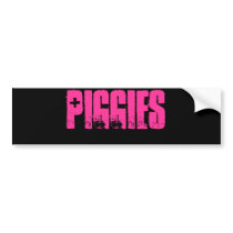 Piggies bumper stickers