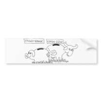 Piggy bank...Cash cow. Bumper Stickers