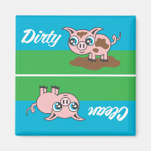 Piggy - Dirty or Clean Magnet