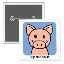 Pigs Are Friends Button