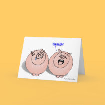Pigs Feelling Blaaagh! cards