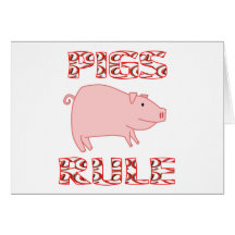 PIGS RULE GREETING CARDS