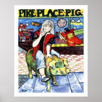 Pike Place Pig Posters