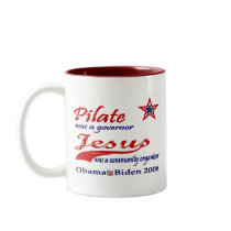 Pilate Jesus Obama 2008 Mug