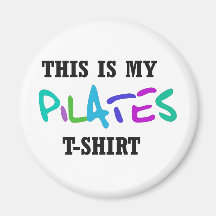Pilates Funny Design! Refrigerator Magnet
