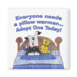 Pillow Warmers Refrigerator Magnets