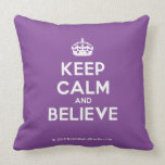 [Crown] keep calm and believe  Pillows