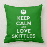 [Smile] keep calm and love skittles  Pillows