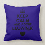 [Crown] keep calm and adore lujain.k [Love heart]  Pillows