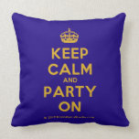 [Crown] keep calm and party on  Pillows