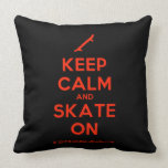 [Skateboard] keep calm and skate on  Pillows
