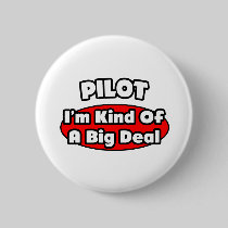 PIlot...Big Deal Button