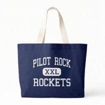 Pilot Rock - Rockets - High - Pilot Rock Oregon bags