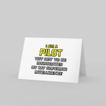 Pilot...Superior Intelligence Cards