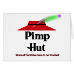 Pimp Hut Pizza Hut Spoof Bitches Get Smacked cards