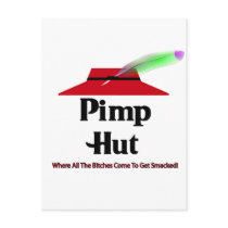 Pimp Hut Pizza Hut Spoof Bitches Get Smacked postcards