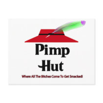 Pimp Hut Pizza Hut Spoof Bitches Get Smacked Postcards