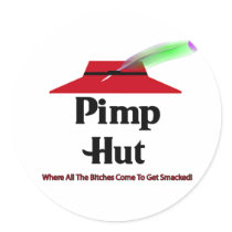 Pimp Hut Pizza Hut Spoof Bitches Get Smacked stickers