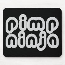 Pimp Ninja mousepads