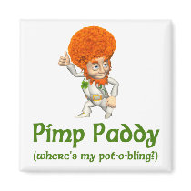 Pimp Paddy St. Patrick's Day Magnet