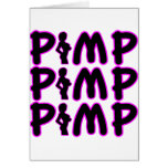 Pimp Pimp Pimp Greeting Cards