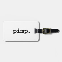 pimp. tags for luggage