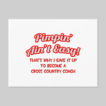 Pimpin' Ain't Easy .. Cross Country Coach Post Card