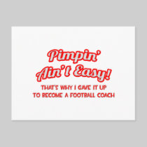 Pimpin' Ain't Easy .. Football Coach Postcards