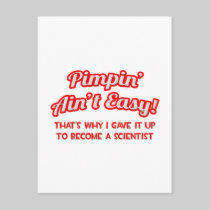 Pimpin' Ain't Easy .. Scientist Post Cards