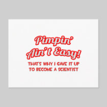 Pimpin' Ain't Easy .. Scientist Postcards