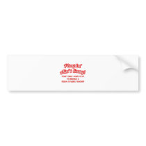 Pimpin' Ain't Easy .. Social Studies Teacher bumper stickers