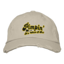 Pimpin' Hat embroidered hats