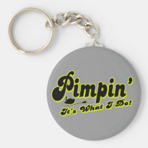 Pimpin' Keychain