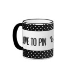[PIN] I Love To Pin in Polka-dots mugs