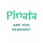 Pinata, ~ t-shirts